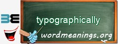WordMeaning blackboard for typographically